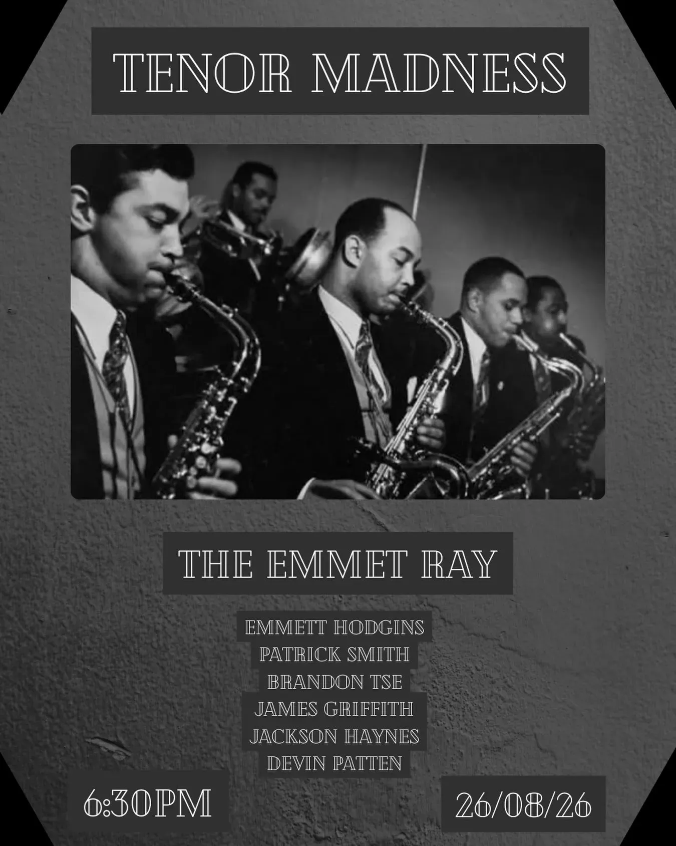 Tenor Madness, Traditional jazz we the Emmett Hodgins