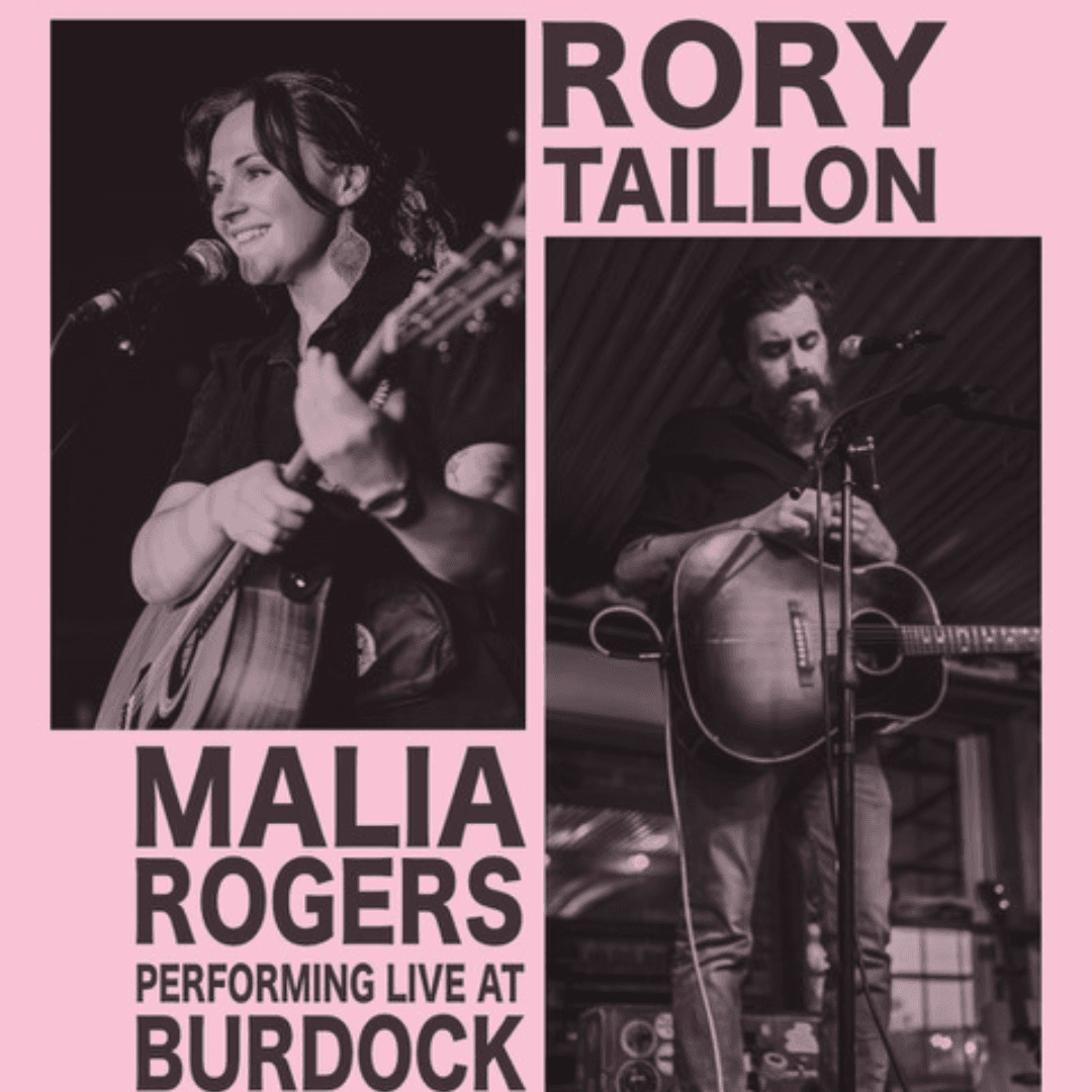 Rory Taillon & Malia Rogers at Burdock Music Hall