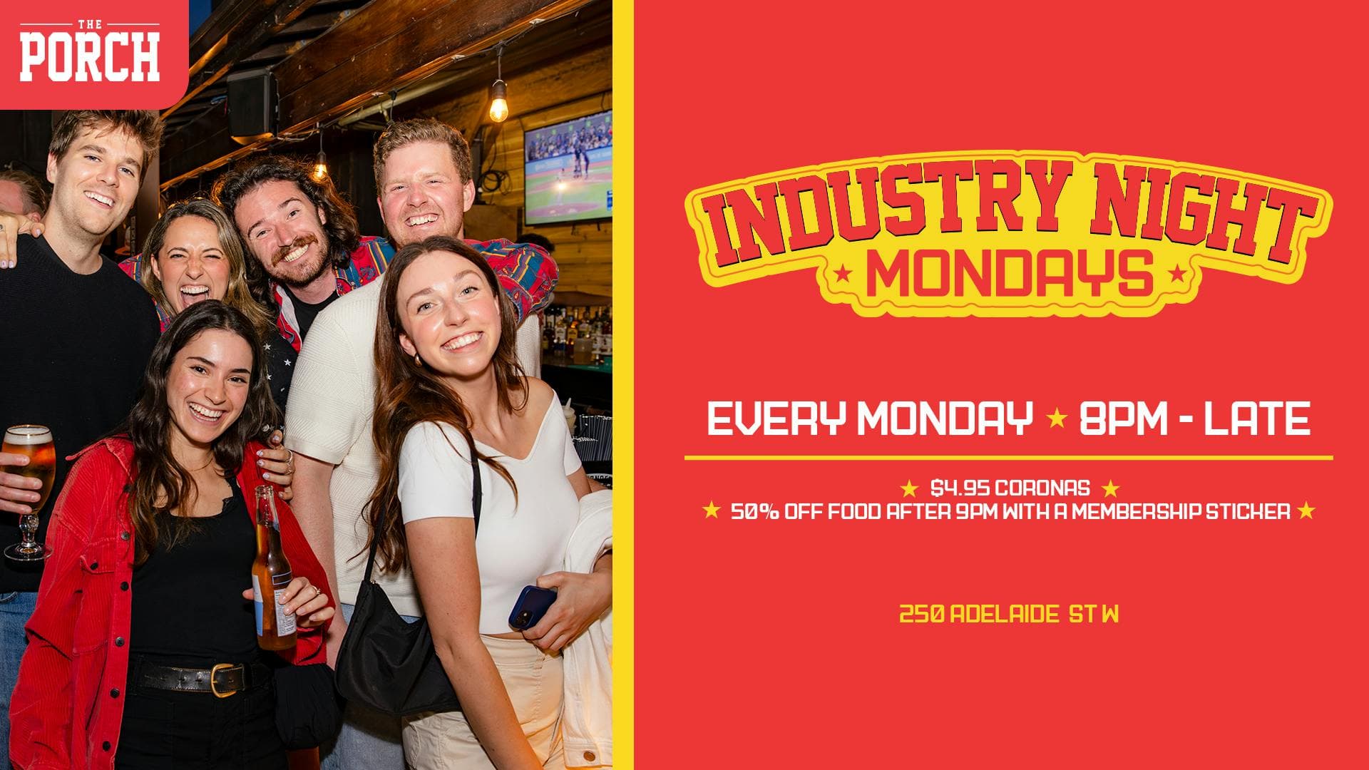 The Porch - Industry Night Mondays