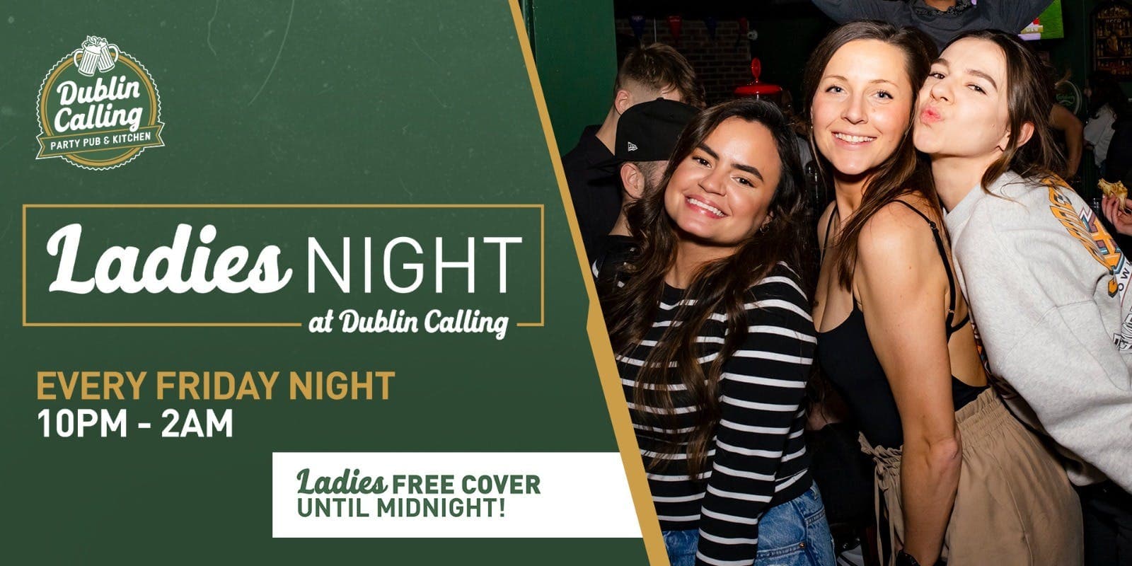 Ladies Night at Dublin Calling!