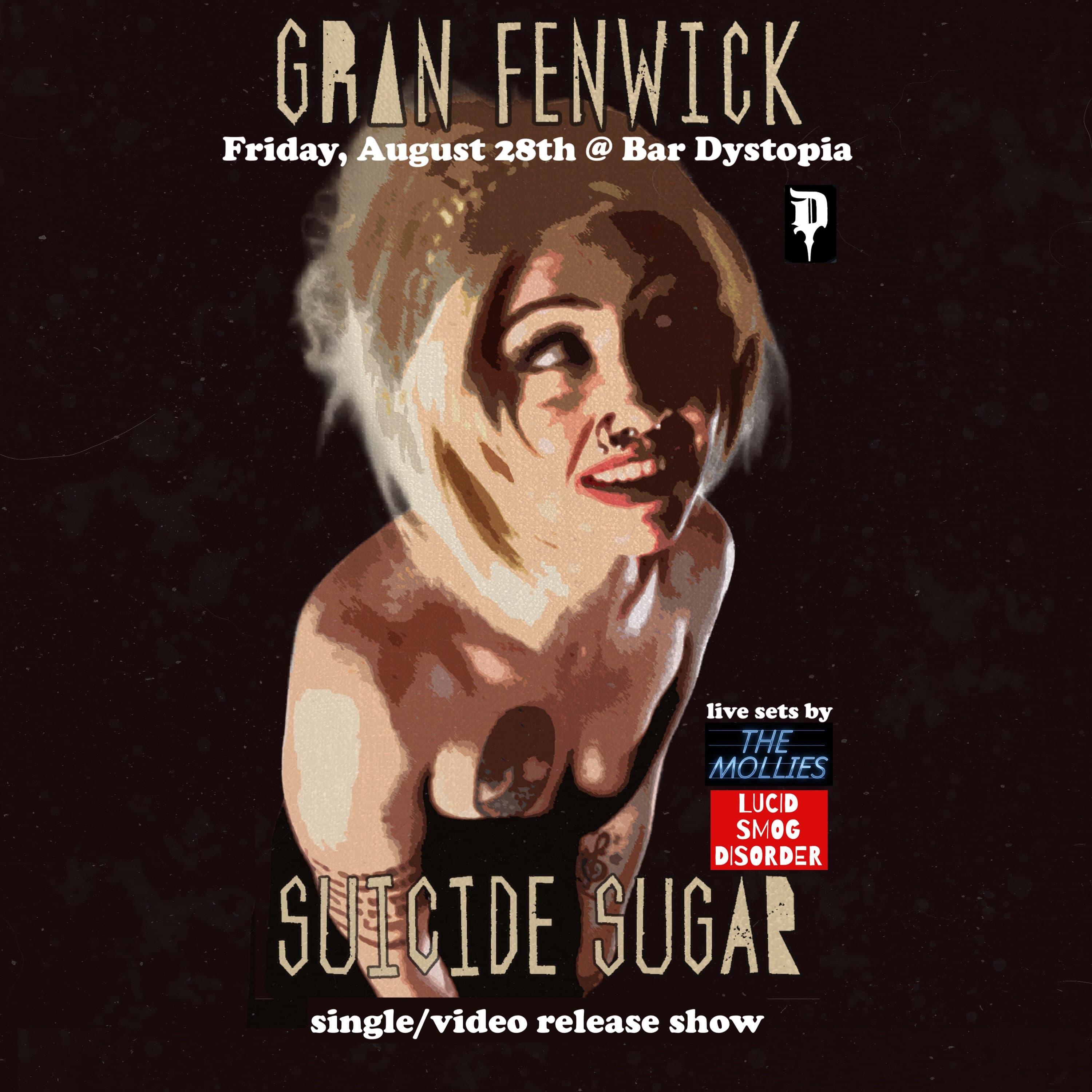 Suicide Sugar Single/Video Release Show